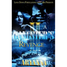 A Gangster's Revenge 2: Family Over Everything