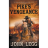 Pike's Vengeance
