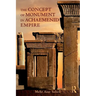 The Concept of Monument in Achaemenid Empire