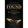 Found: The story of Wanda Poltawska's guidance