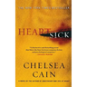 Heartsick: A Thriller
