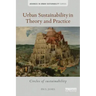 Urban Sustainability in Theory and Practice: Circles of Sustainability