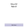 History of art; Modern Art
