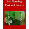 Red Teaming: Past and Present