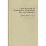 The Politics of Nonformal Education in Latin America
