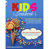 Kids Cookbook: This Book Includes: Cooking and Baking. A Cookbook for Kids Who Love to Cook, Bake and Eat. 100+ Easy, Fun and Healthy