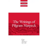 Writings of Pilgram Marpeck