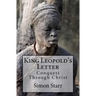 King Leopold's Letter: Conquest Through Christ