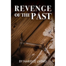Revenge of the Past