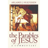 The Parables of Jesus: A Commentary