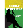 Deadly Droppings / Humble Pie