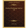 Practical Psychology and Sex Life
