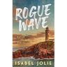 Rogue Wave