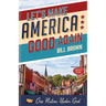 Let's Make America Good Again
