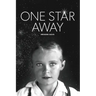One Star Away