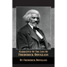 Narrative of the Life of Frederick Douglass