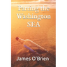 Parting the Washington Sea: A Guide to the Great Awakening