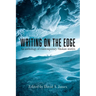 Writing on the Edge