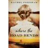 Where the Road Bends