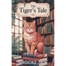 The Tiger's Tale: A moving story about second chances, and romance with a touch of magic!