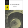 Quaker Spirituality: Selected Writings