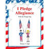 I Pledge Allegiance: With the Pledge Rap