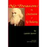 No Treason: The Constitution of No Authority