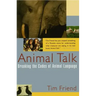 Animal Talk: Breaking the Codes of Animal Language