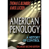 American Penology: A History of Control