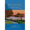 While You Wait