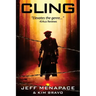 Cling - A Post-Apocalyptic Thriller