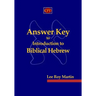 Answer Key to Introduction to Biblical Hebrew