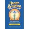 Health Building