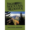 High Mountain Logger