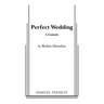 Perfect Wedding