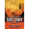 Inside the Dark Tower Series: Art, Evil and Intertextuality in the Stephen King Novels