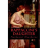 Rappaccinis Daughter