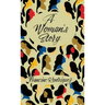 A Woman's Story
