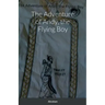 The Adventure of Andy, the Flying Boy
