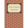 The Diary of a Drug Fiend