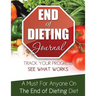 End of Dieting Journal