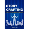Story Crafting