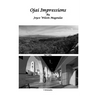 Ojai Impressions