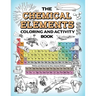 The Chemical Elements Coloring and Activity Book