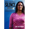 Breaking Silence