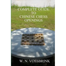 The Complete Guide to Chinese Chess Openings