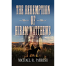 The Redemption of Hiram Matthews