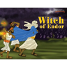 Witch of Endor: The adventures of King Saul