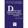 Defiant Again: Indigenous Peoples and Latin American Security