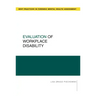 Evaluation of Workplace Disability
